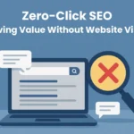 Zero-Click Searches: How to Rank Without Click