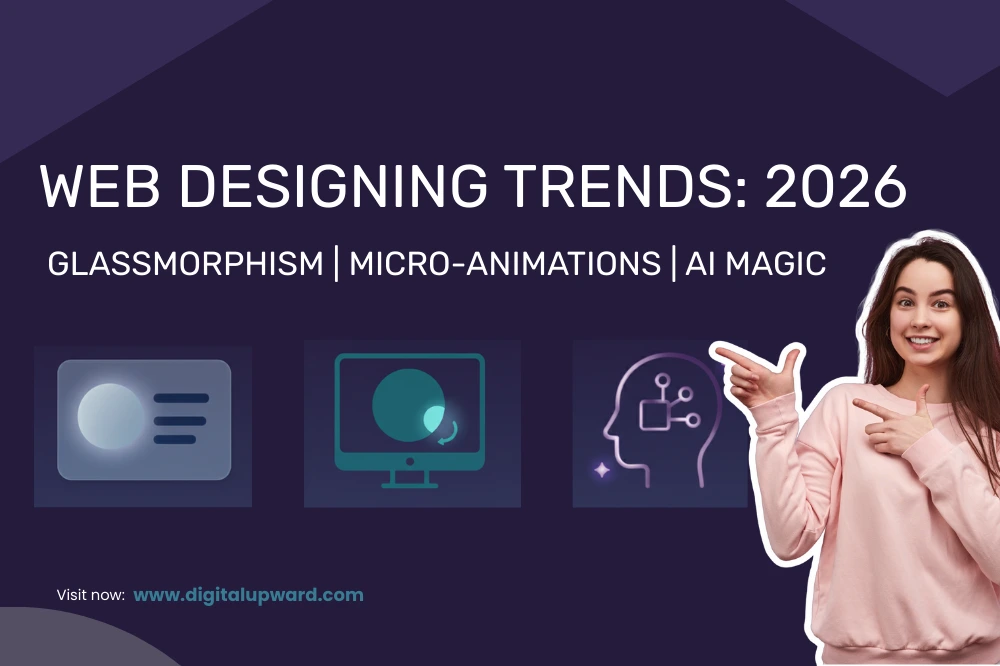 2026 Web Design Trends Glassmorphism, Micro-Animations & AI Magic