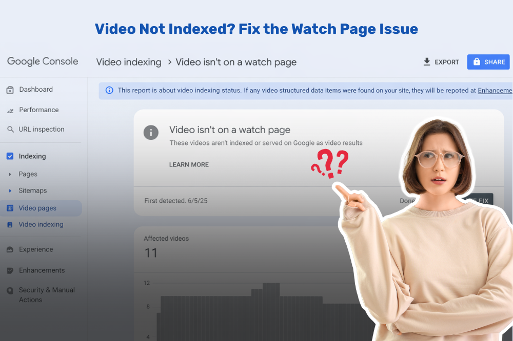 How to Fix “Video Isn’t on a Watch Page” Issue in Google Search Console