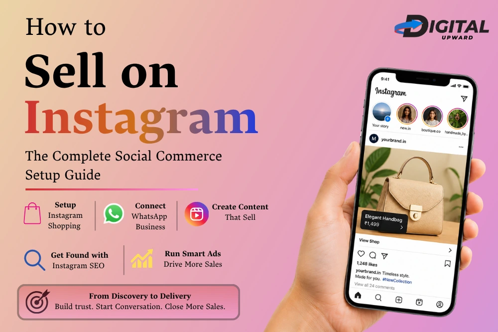 How to Sell on Instagram in India: The Complete Social Commerce Setup Guide